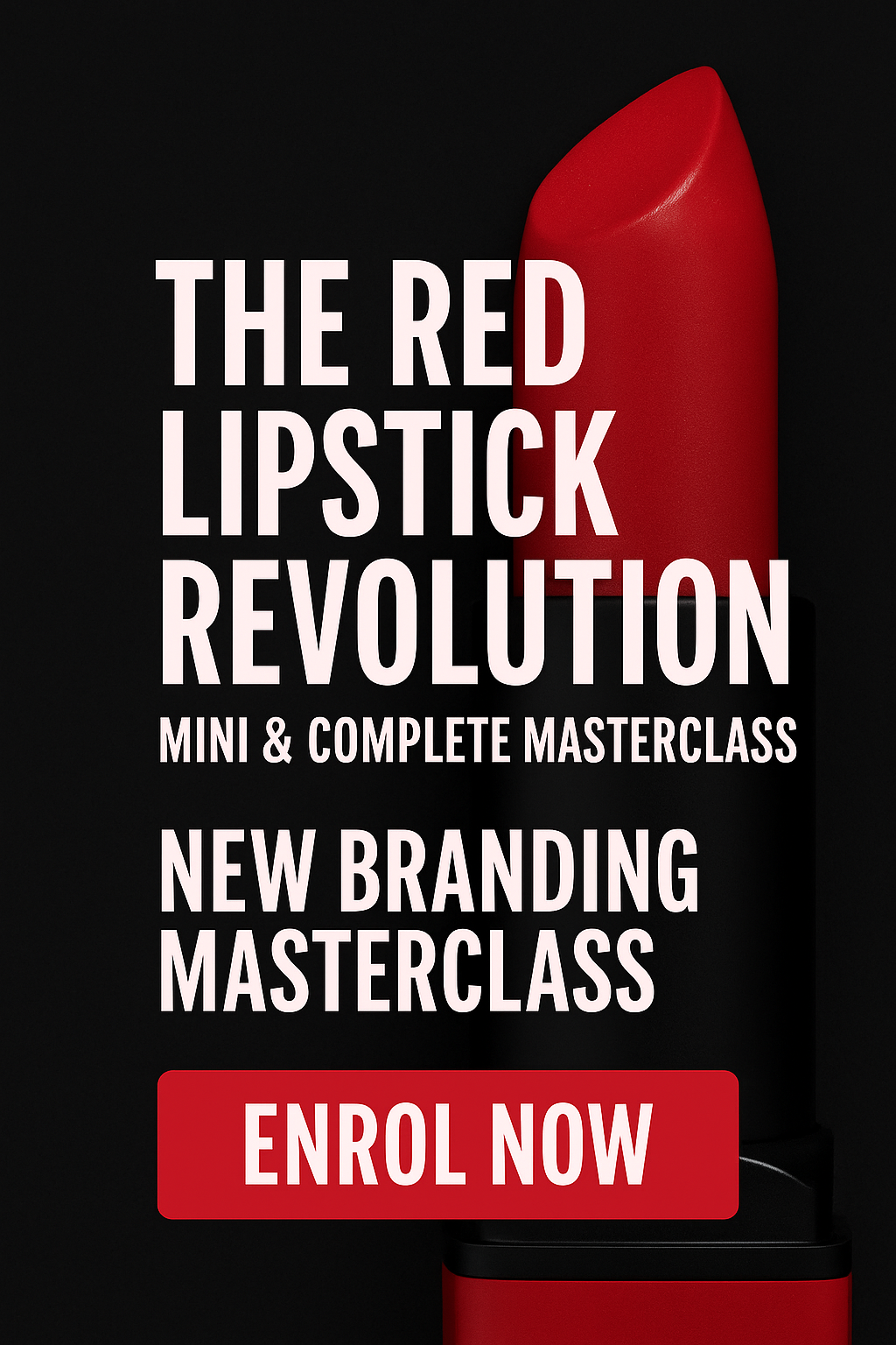 The Red Lipstick Revolution Branding Course